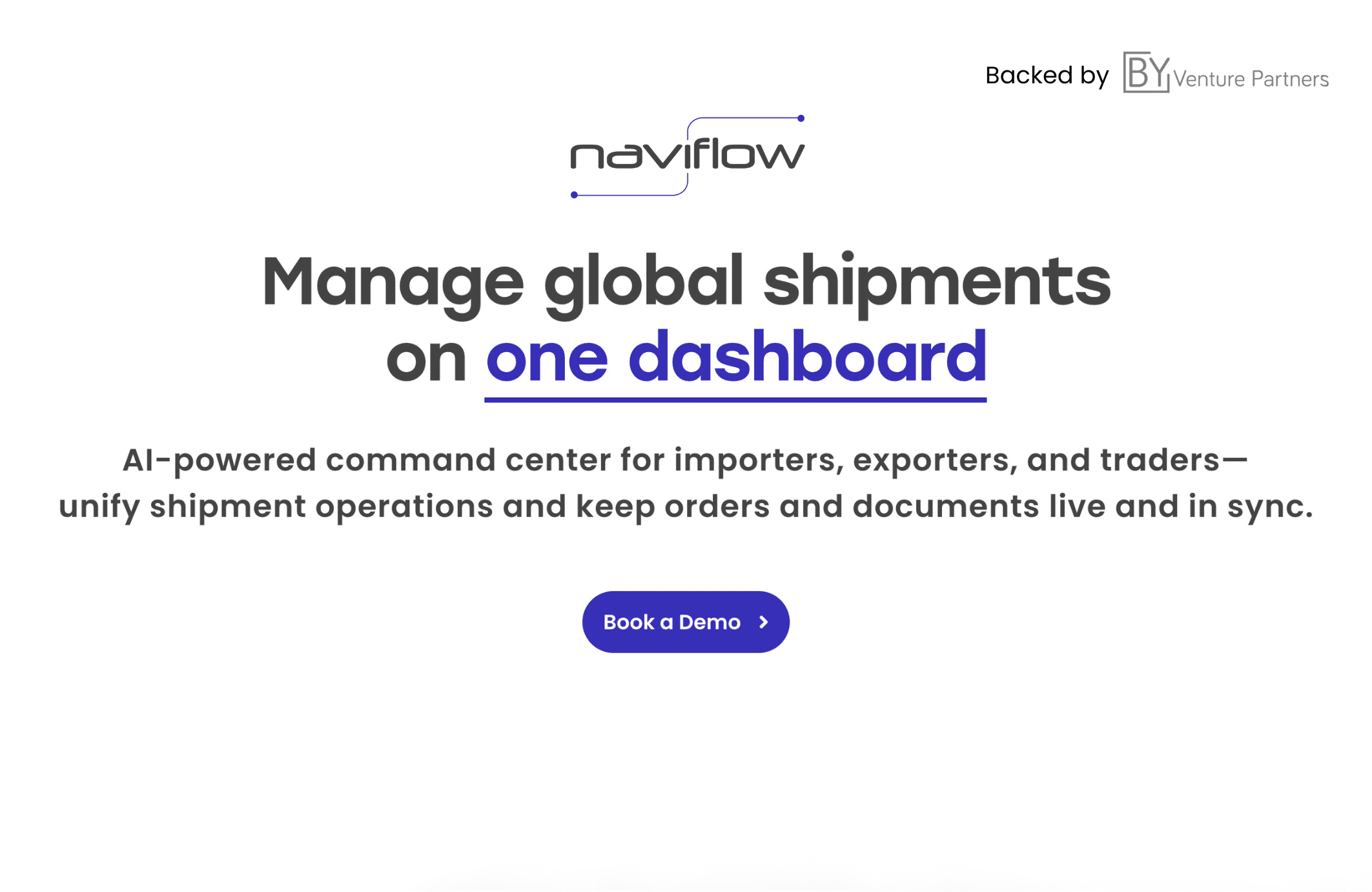 naviflow.ai homepage showing the headline "Manage global shipments on one dashboard" with a Backed by BY Venture Partners badge and a preview of the shipment dashboard below